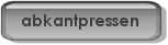 hier klicken f�r Abkantpressen